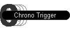 Chrono Trigger